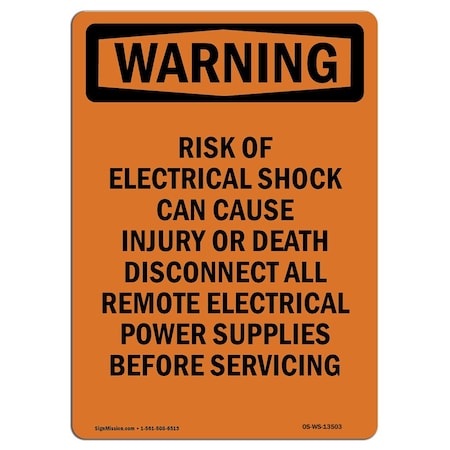 Signmission Safety Sign, OSHA WARNING, 5" Height, Risk Of Electrical Shock Can Cause, Portrait OS-WS-D-35-V-13503